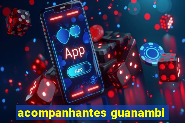 acompanhantes guanambi